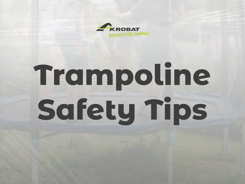Trampoline Safety Tips