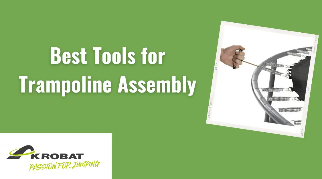 tools for trampoline assembly guide
